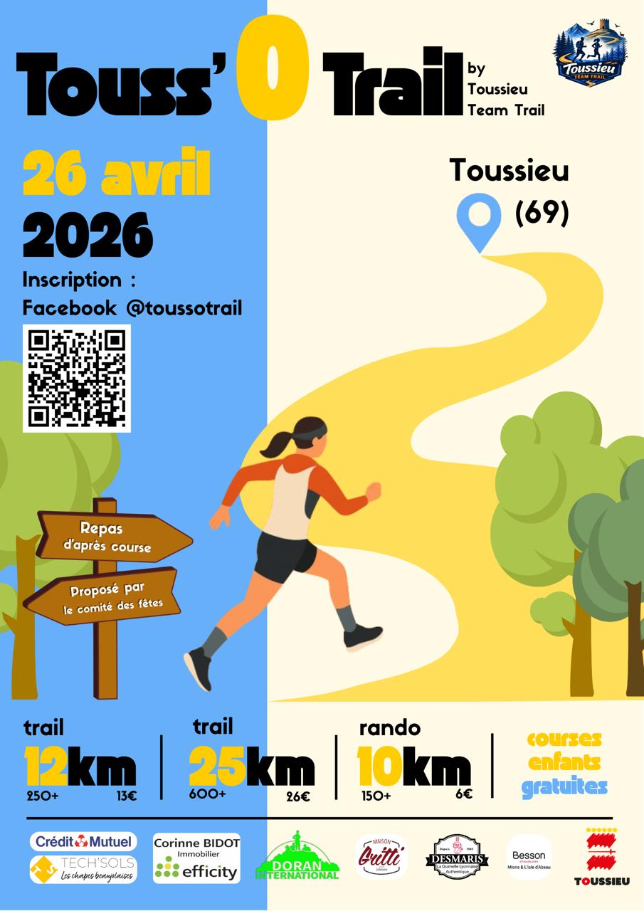 Affiche du Trail ToussOTrail à Toussieu pour une nouvelle course nature. cette image donne toute les informations importantes et crucial pour le trail de Toussieu